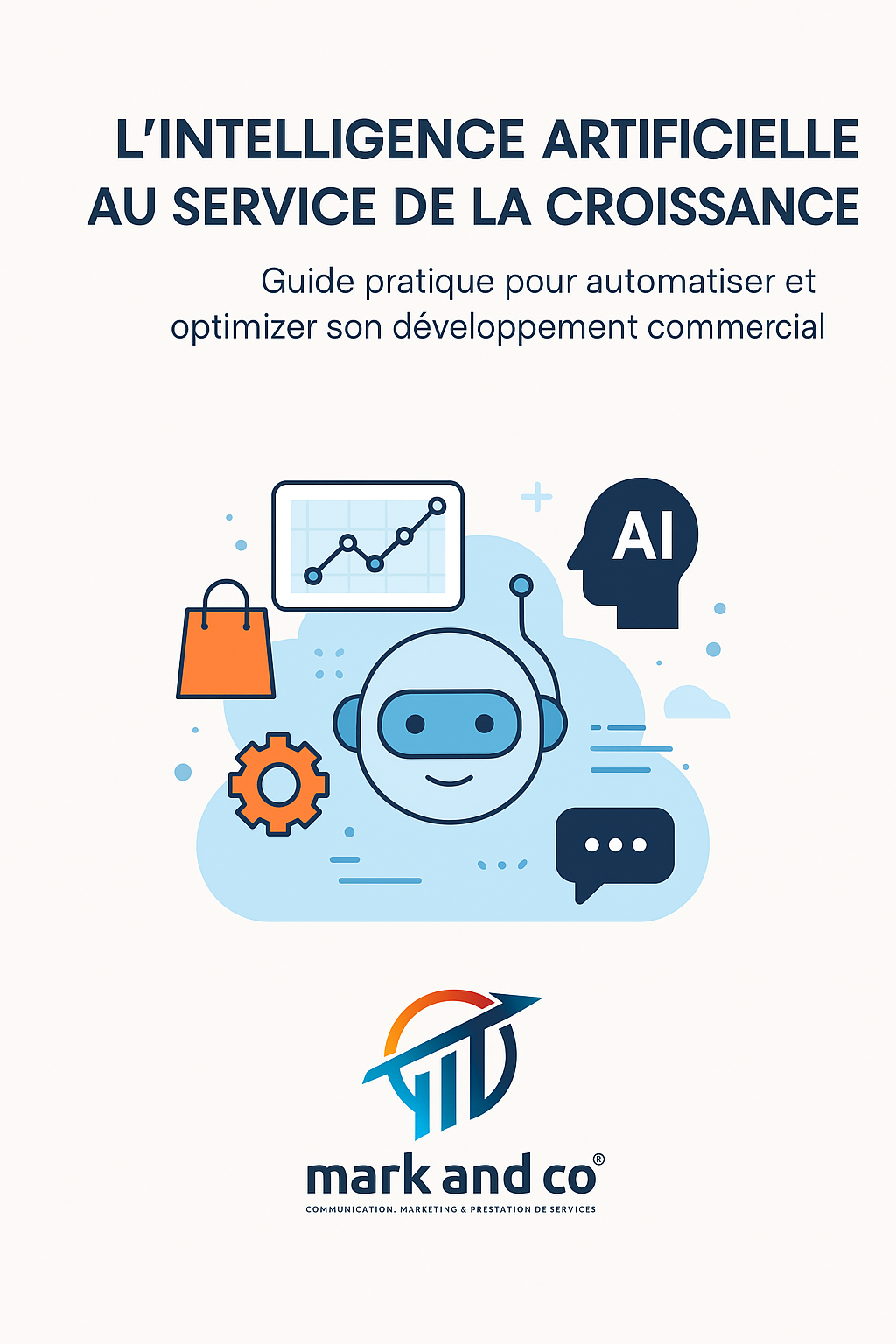 Guide pratique : L'intelligence artificielle au service de la croissance